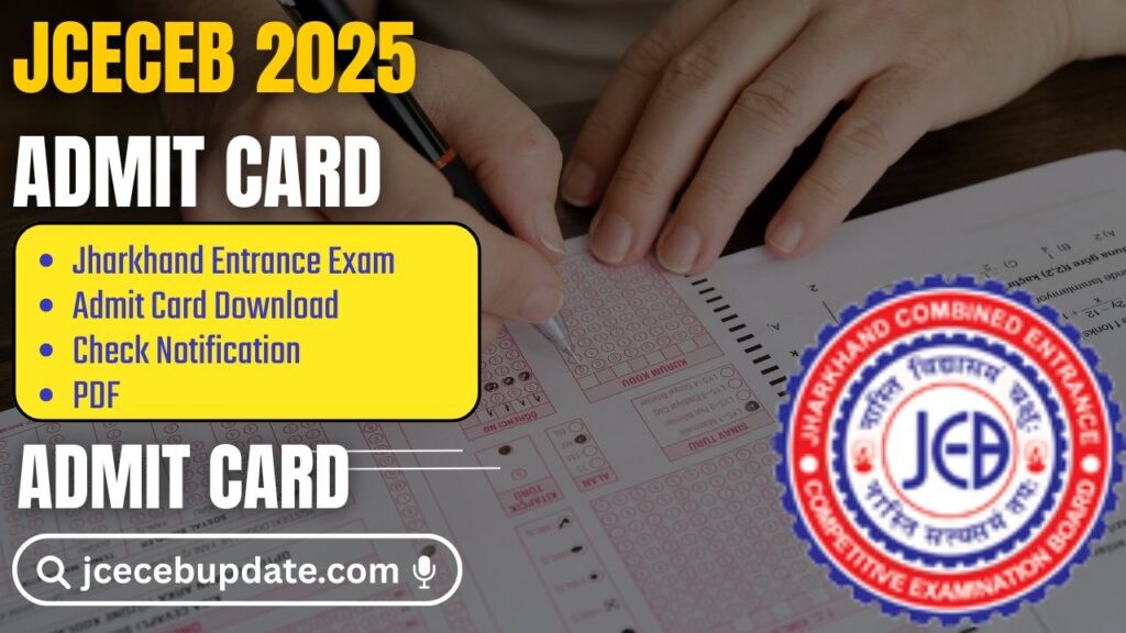 JCECEB Admit Card 2025