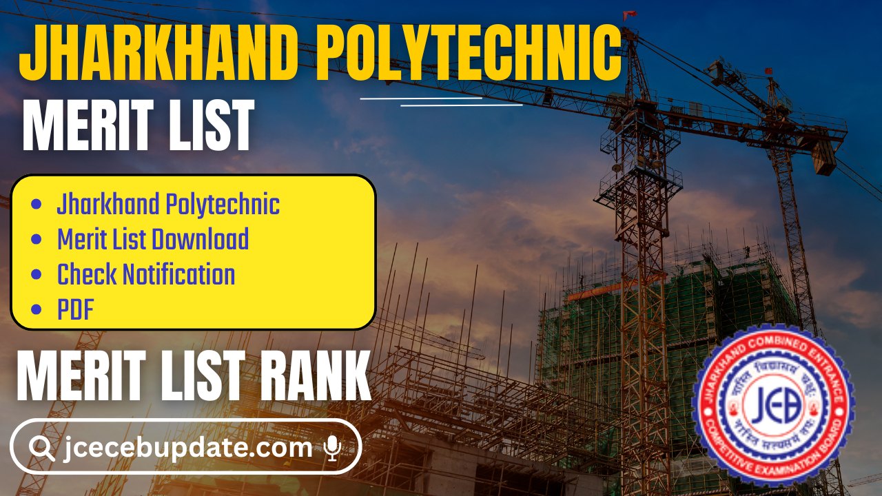 Jharkhand Polytechnic Merit List 2025